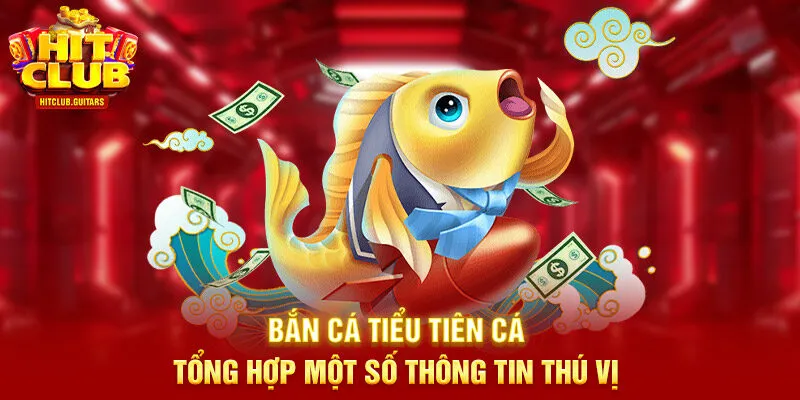 bắn cá tiểu tiên cá